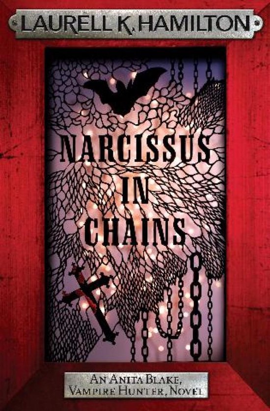 Anita Blake, Vampire Hunter, Novels 10 - Narcissus in Chains