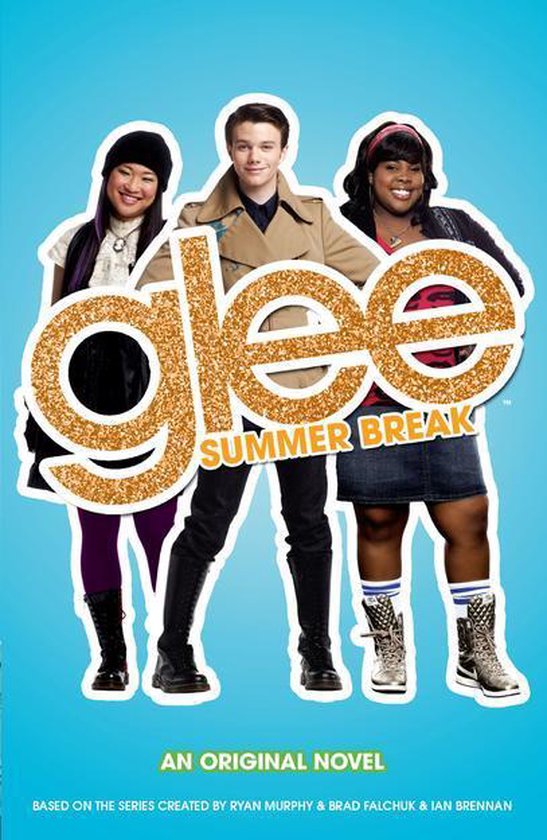 Glee: Summer Break