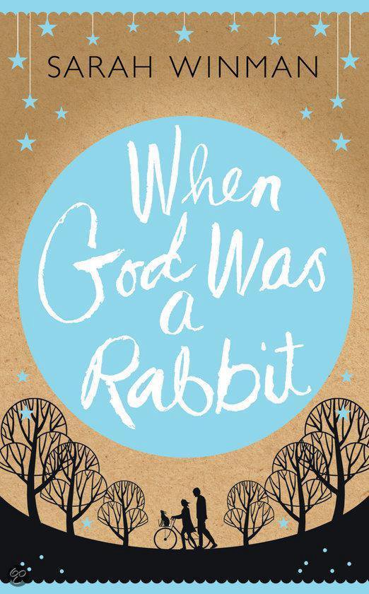 When God was a Rabbit