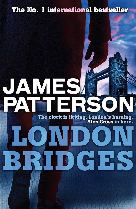 Alex Cross 10 - London Bridges