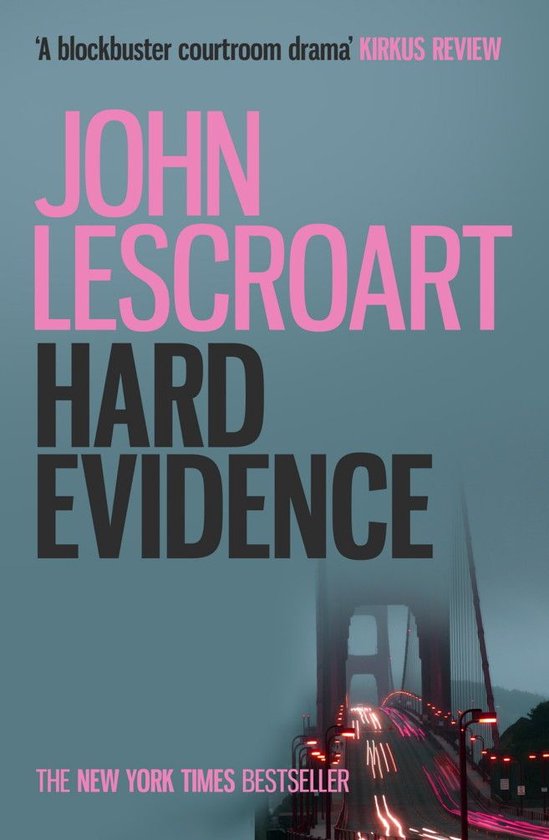 Dismas Hardy 3 - Hard Evidence (Dismas Hardy series, book 3)