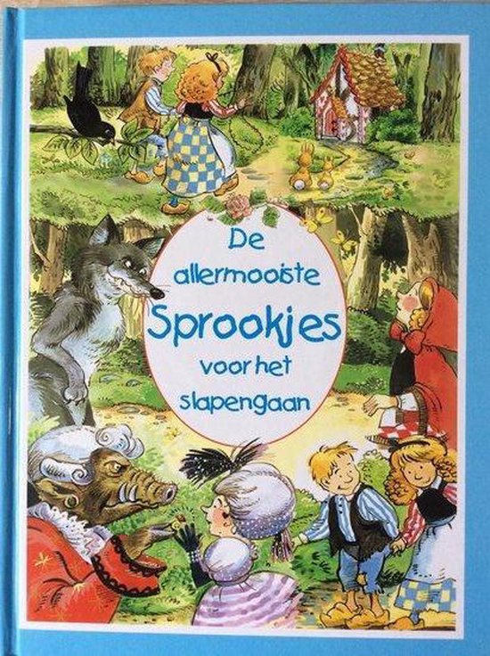 De allermooiste Sprookjes voor het slapen gaan deel 2