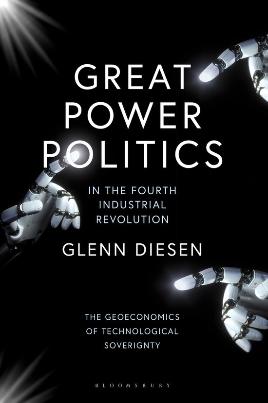 Great Power Politics in the Fourth Industrial Revolution