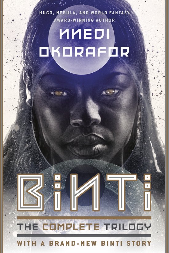 Binti The Complete Trilogy Binti Trilogy