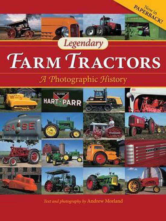 Legendary Farm Tractors