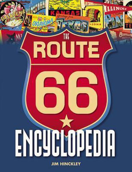 The Route 66 Encyclopedia