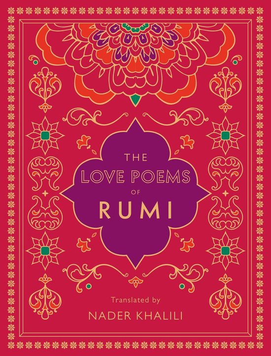 Timeless Rumi - The Love Poems of Rumi