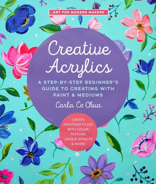 Art for Modern Makers - Creative Acrylics