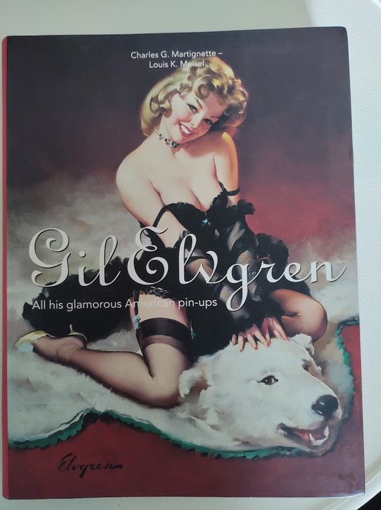 Gil Elvgren: All His Glamorous American Pin-Ups