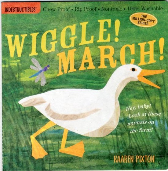 Wiggle! March!