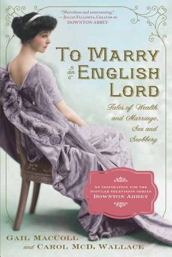 To Marry An English Lord