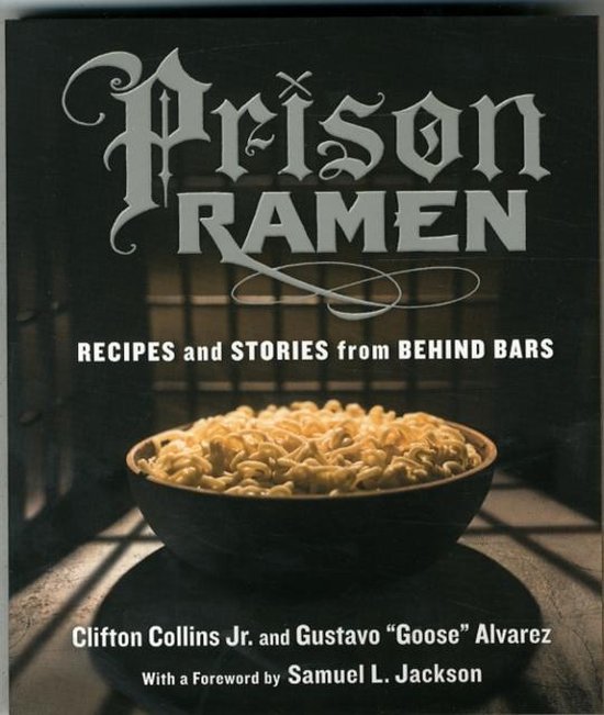 Prison Ramen