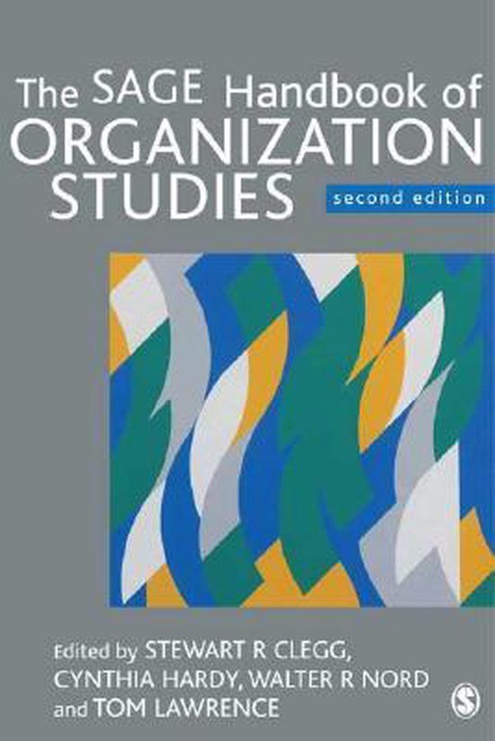 The SAGE Handbook of Organization Studies