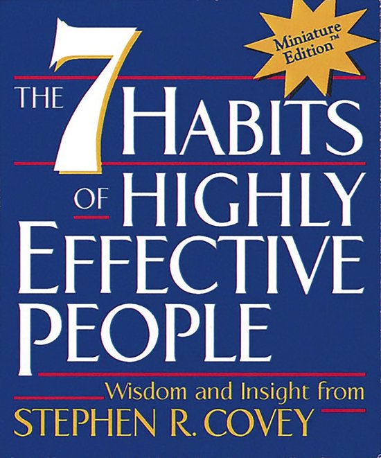 Seven Habits Of Highly Effective People