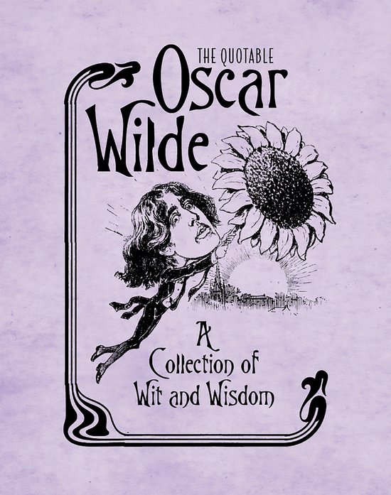 Quotable Oscar Wilde