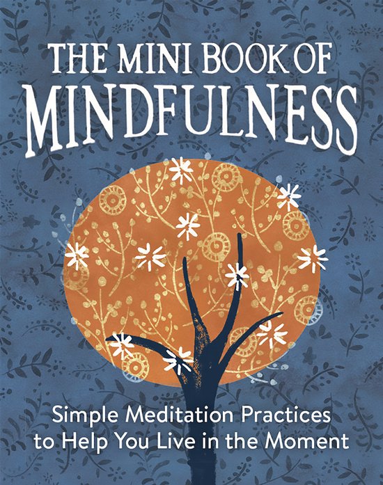 Mini Book Of Mindfulness