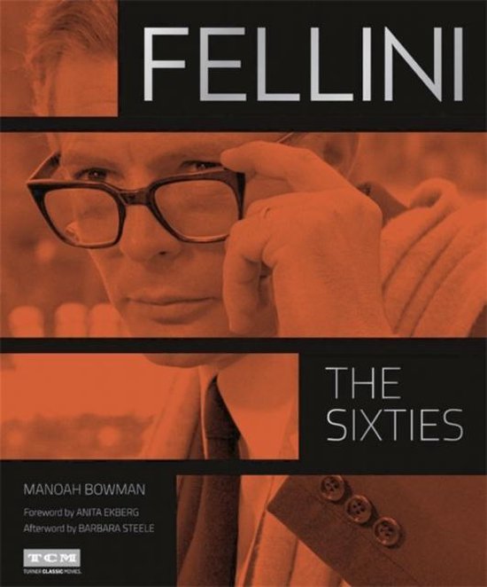 Fellini The Sixties