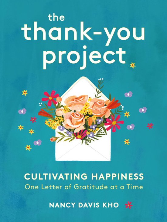 The ThankYou Project Cultivating Happiness One Letter of Gratitude at a Time