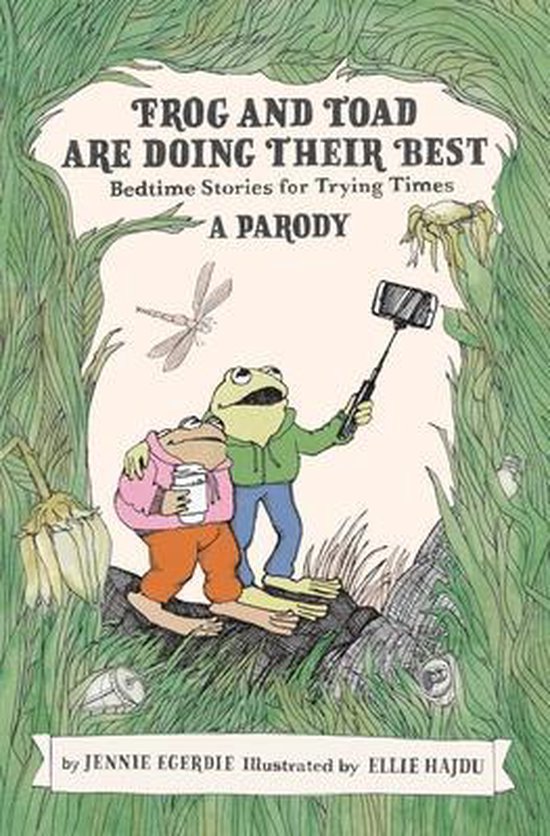 Frog and Toad are Doing Their Best [A Parody]