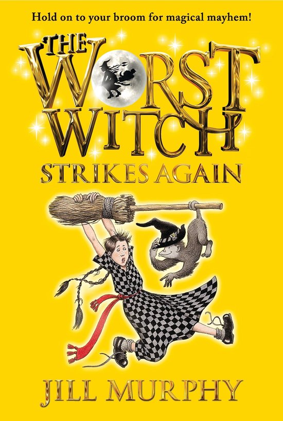 Worst Witch Strikes Again