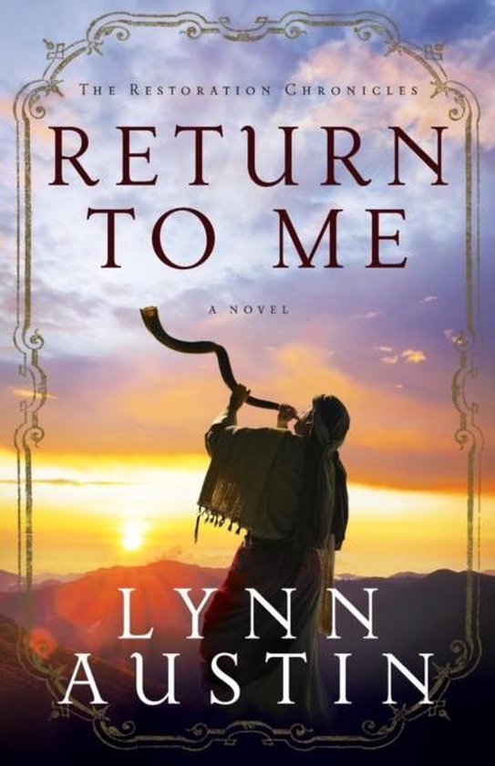 Restoration Chronicles Bk 1 Return To Me