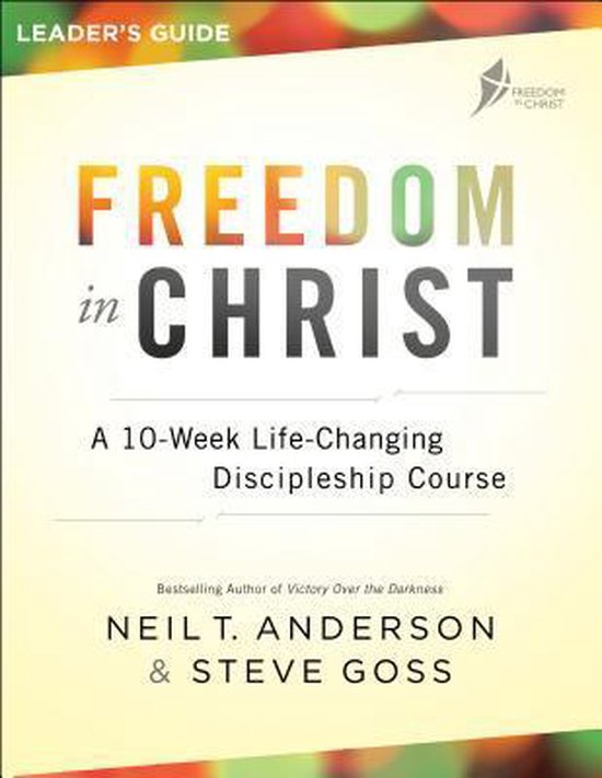 Freedom in Christ Leader's Guide