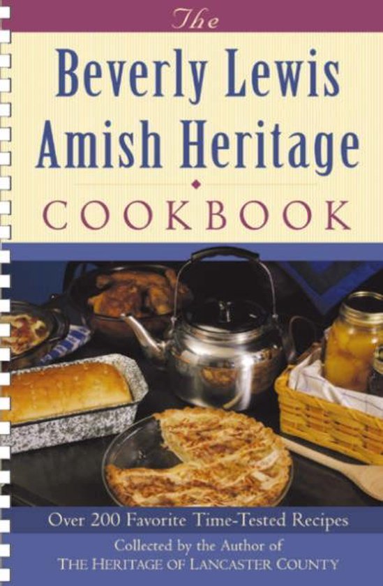 Beverly Lewis Amish Heritage Cookbook