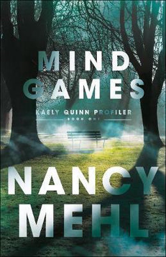 Mind Games 1 Kaely Quinn Profiler