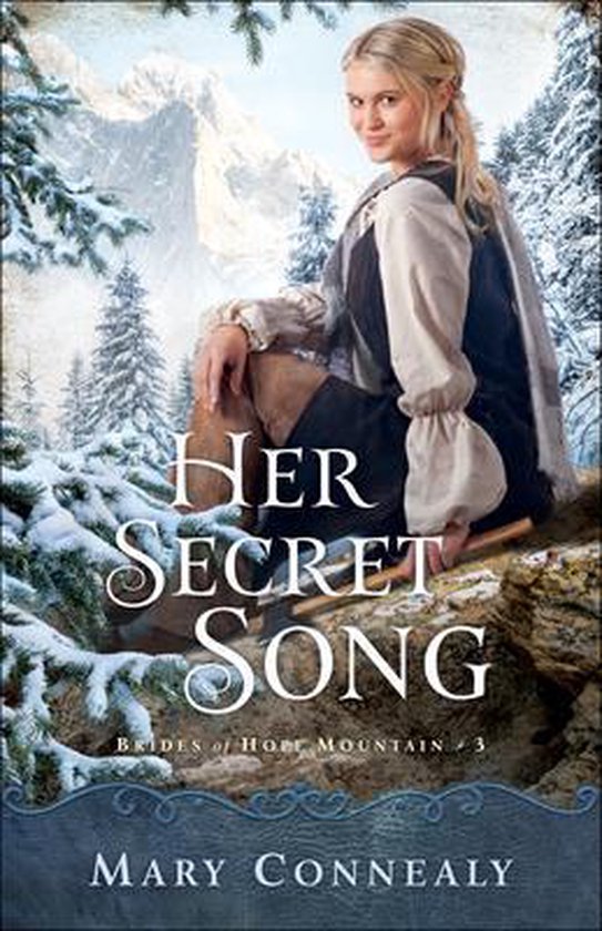 Her Secret Song 3 Brides of Hope Mountain