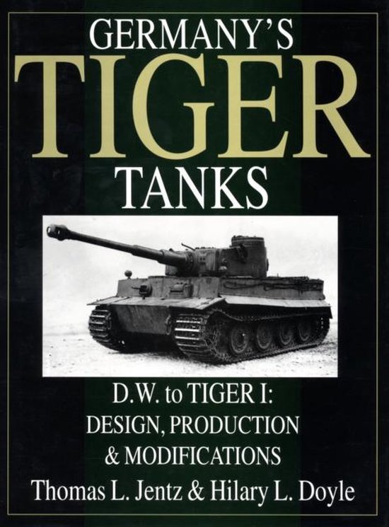 Germany's Tiger Tanks