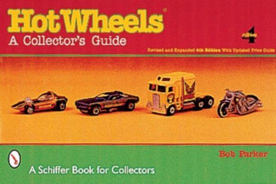 Hot Wheelst a Collector's Guide