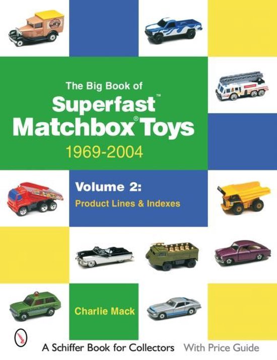 The Big Book of Superfast Matchbox Toys