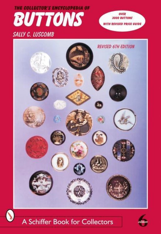 Collector'S Encyclopedia Of Buttons