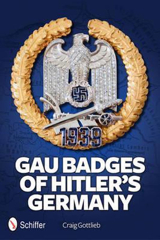 Gau Badges Of Hitler'S Germany