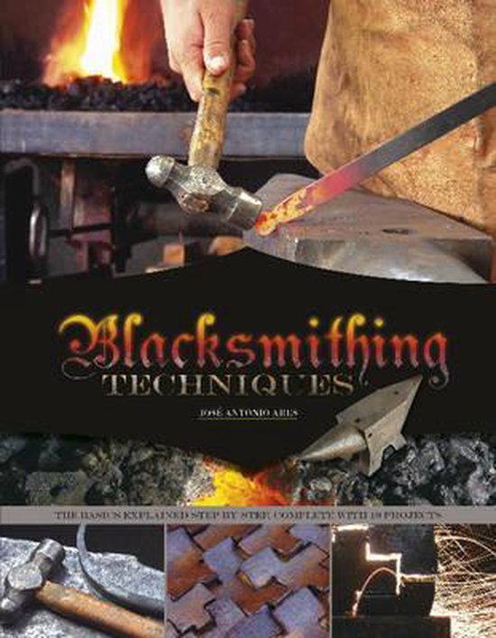 Blacksmithing Techniques