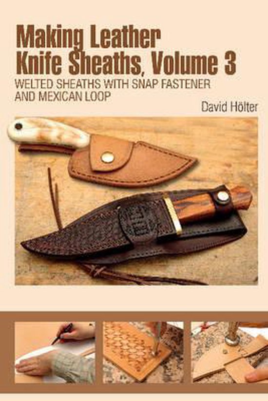 Making Leather Knife Sheaths