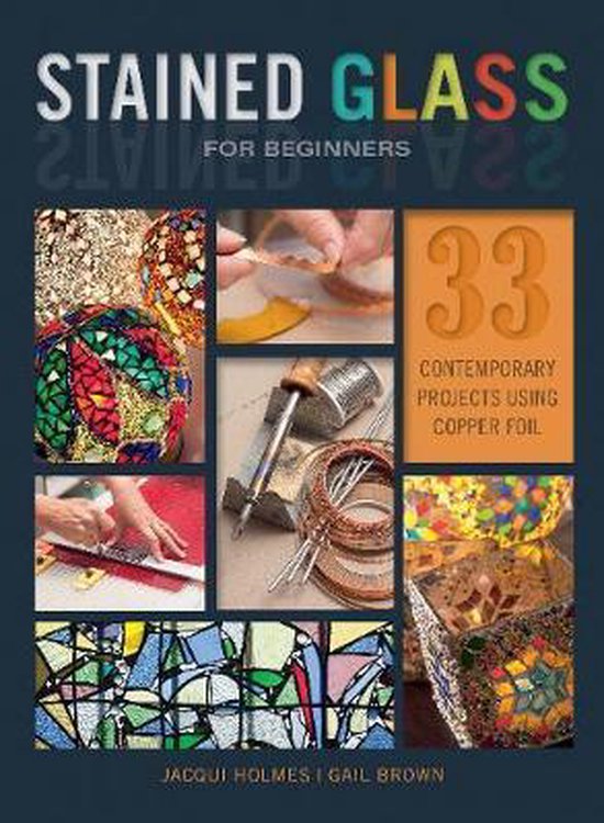 Stained Glass for Beginners