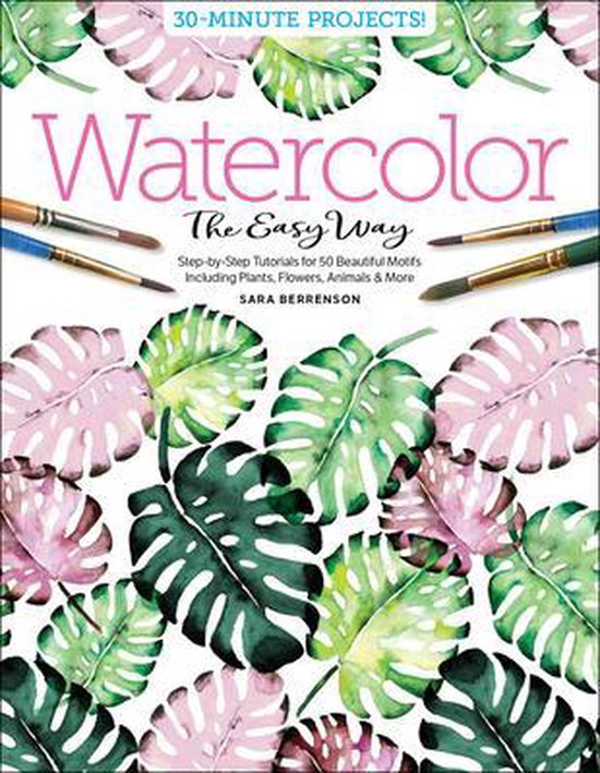 Watercolor the Easy Way