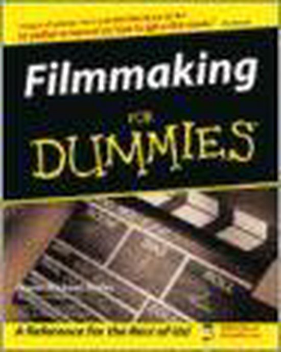 Filmmaking for Dummies