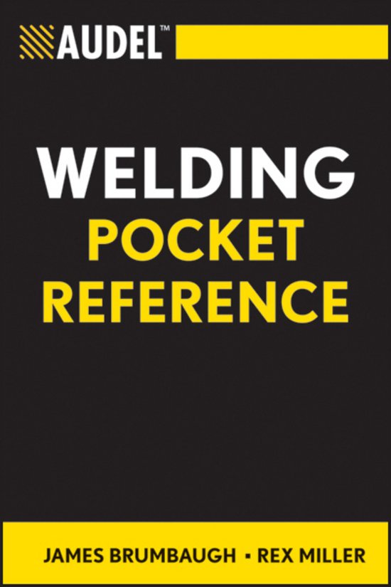 Welding Pocket Reference