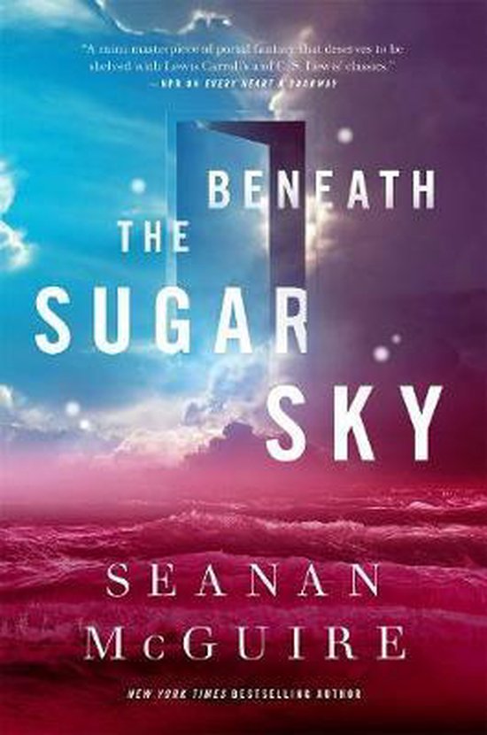 Mcguire, S: Beneath the Sugar Sky