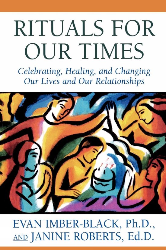 Imber-Black, E: Rituals for Our Times