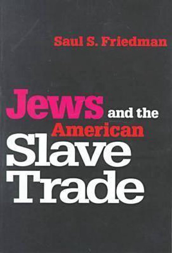 Jews and the American Slave Trade