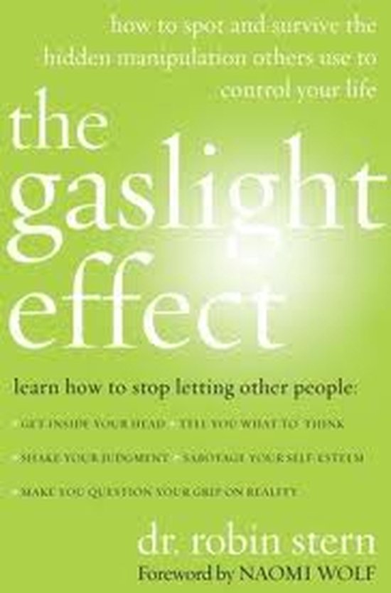 The Gaslight Effect