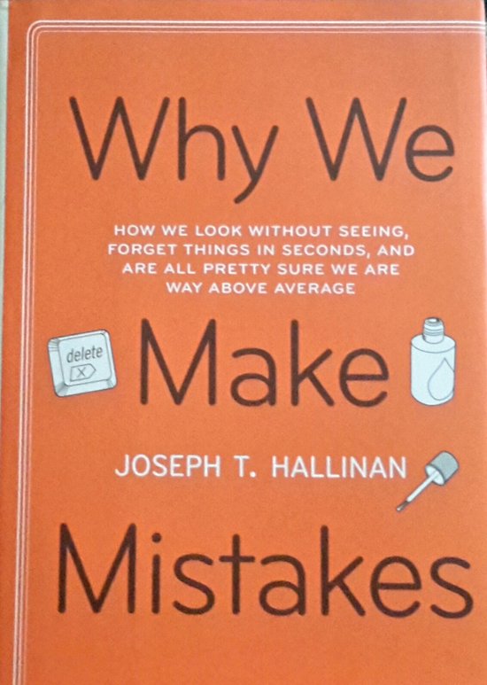 Why We Make Mistakes