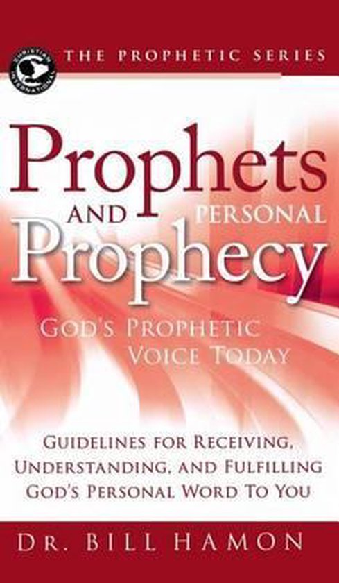 Prophets and Personal Prophecy