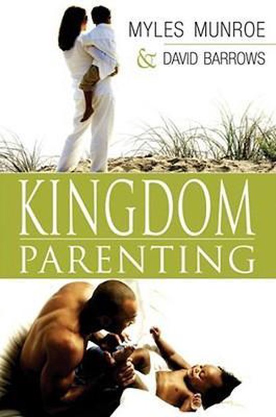 Kingdom Parenting