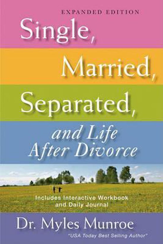 Single, Married, Separated, and Life After Divorce (Expanded)