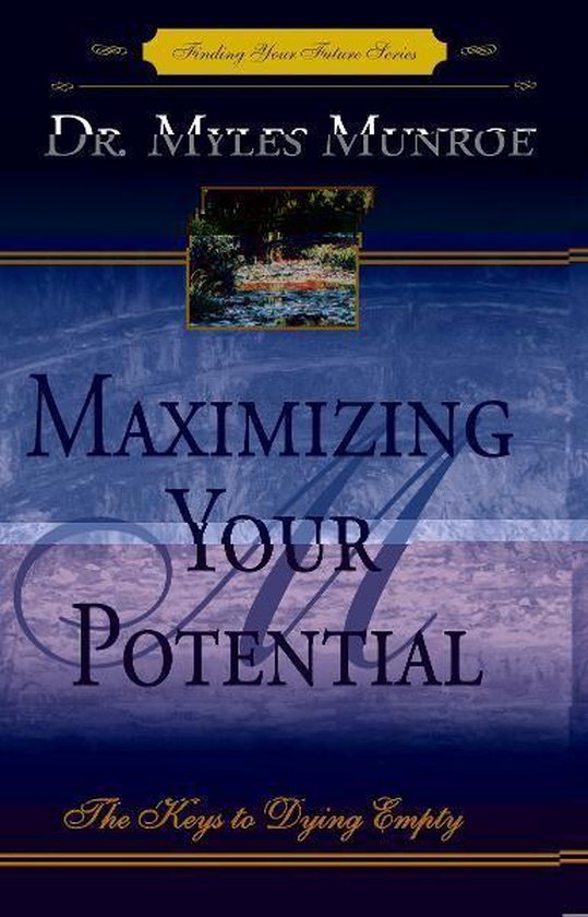 Maximizing Your Potential