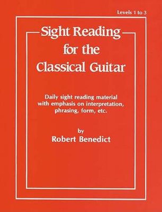 Sight Reading for the Classical Guitar